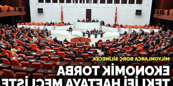 milyonlarca-borc-silinecek-ekonomik-torba-teklifi-haftaya-mecliste-tfdkgitw.jpg