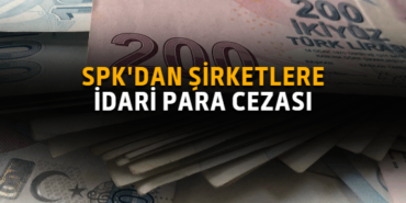 spk_sirketlere_para_cezasi_570